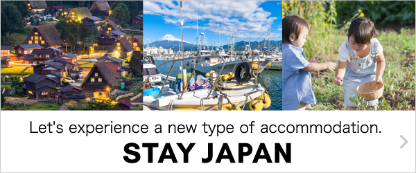 Let's experience the new accommodation. STAY JAPAN